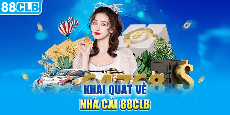 Khái quát về nhà cái 88clb